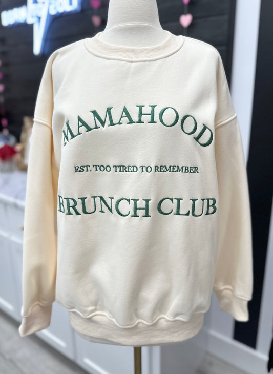 Mamahood Sweatshirt