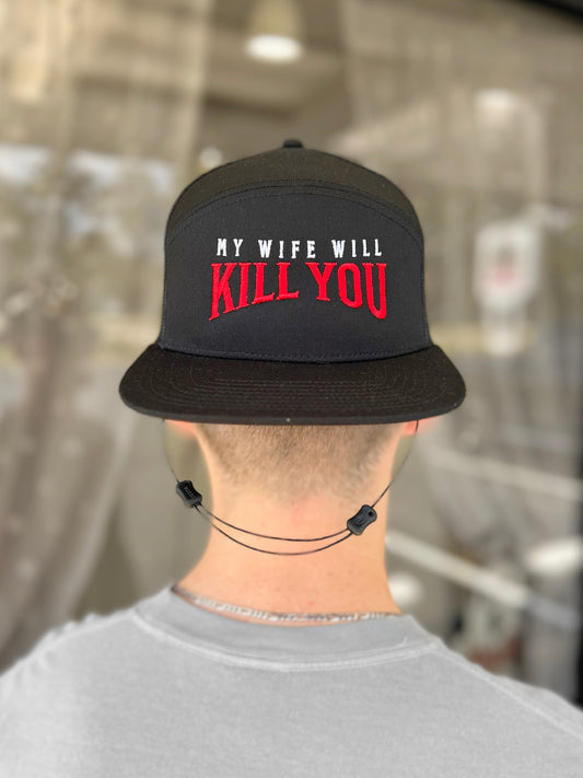 My Wife Will Kill You Trucker Hat