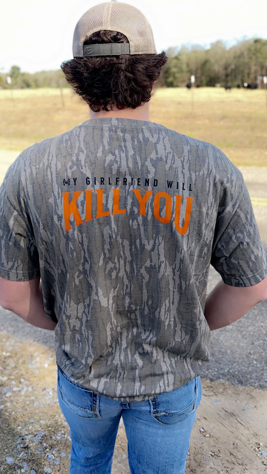 My Girlfriend Will Kill You Tee